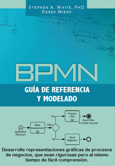 BPMN Modeling and Reference Guide